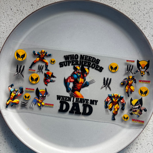 Wolverine Superhero Dad UV DTF WRAP