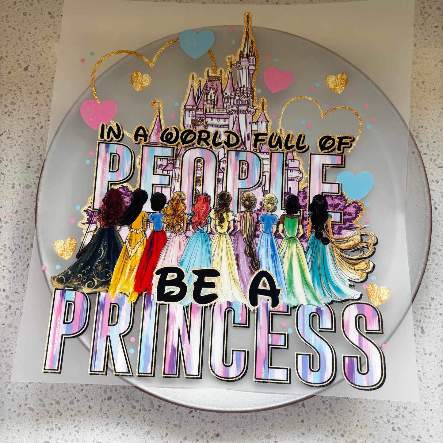 DTF Transfer - Be A Princess